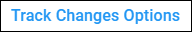 track_changes_options.png